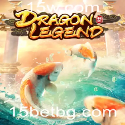 Descobrindo o Mundo de DragonLegend: Uma Aventurosa Jornada com 15bet
