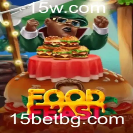 Descubra o Fascinante Mundo de FoodFeast e a Inovadora Palavra-Chave 15bet