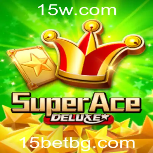 SuperAceDeluxe: Uma Nova Experiência no Mundo dos Jogos com 15bet